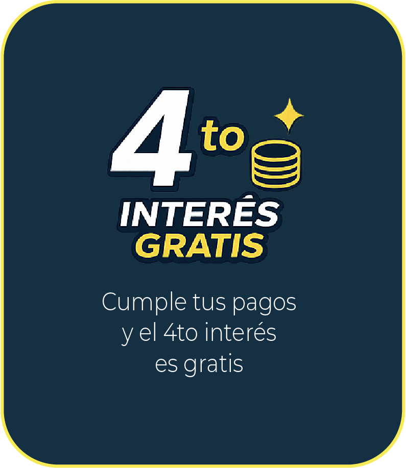 4to Interés Gratis